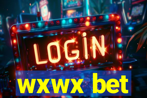 wxwx bet